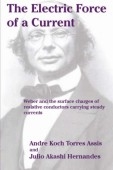 The electric force of a current : Weber and the surface charges of resistive conductors carrying steady currents